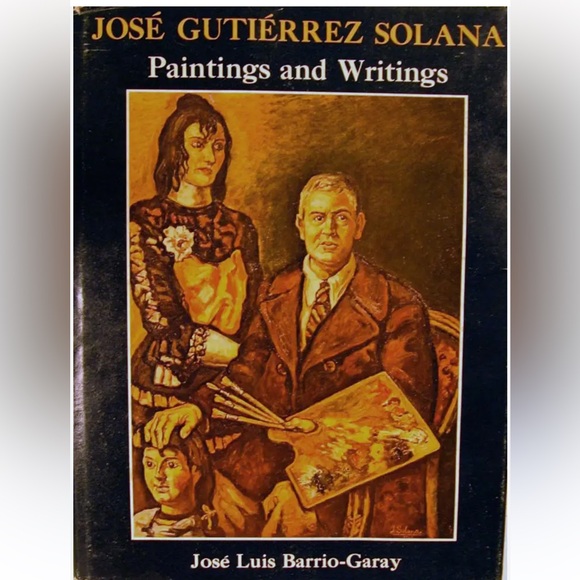 art history Other - José Gutiérrez Solana Art Book Paintings and Writings